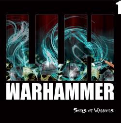 Warhammer (CHL) : Souls of Warriors